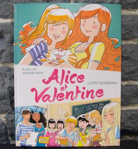 Alice et Valentine - L'Effet Boomerang (1)